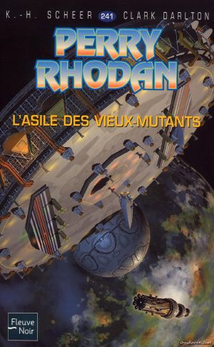 [Perry Rhodan 241] • L'asile des vieux-mutants